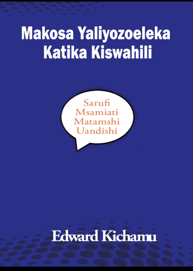  Makosa Yaliyozoeleka Katika Kiswahili
